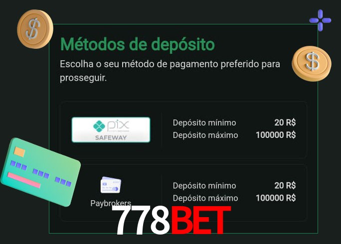 O cassino 778Bet oferece uma grande variedade de métodos de pagamento