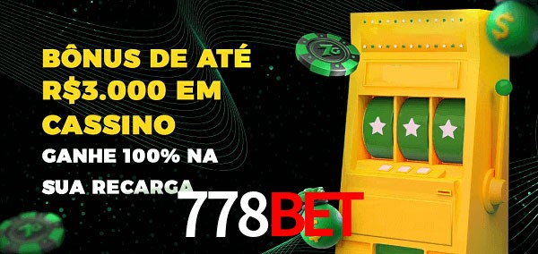 778Bet melhor bônus de depósito
