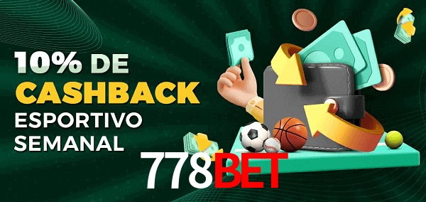 10% de bônus de cashback na 778Bet